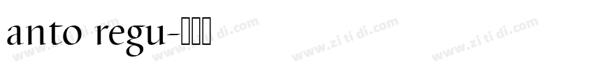 anto regu字体转换